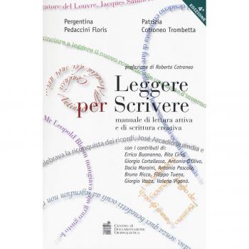 Leggere per scrivere. Manuale di lettura attiva e scrittura creativa