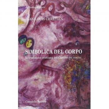 Simbolica del corpo. La tradizione cristiana del Cantico dei cantici