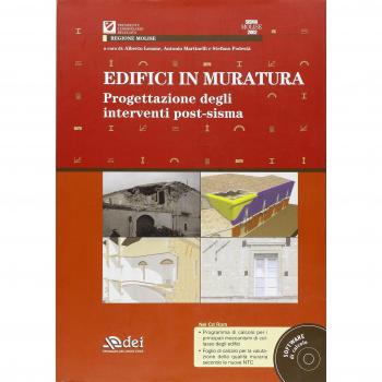 Edifici in muratura. Progettazione degli interventi post-sisma. SISMA Molise 2002. Con CD-ROM