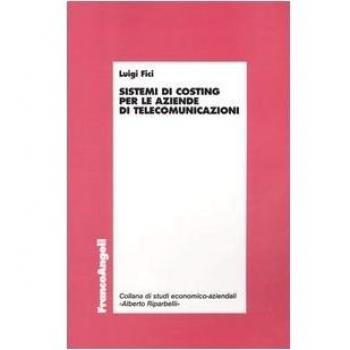 Sistemi di costing per le aziende di telecomunicazioni