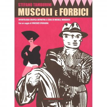 Muscoli e forbici. Ediz. a colori