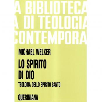 Lo spirito di Dio. Teologia dello Spirito Santo
