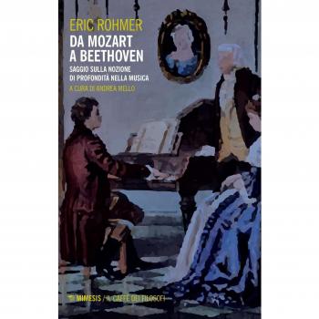 Da Mozart a Beethoven. Saggio sulla nozione di profondità nella musica