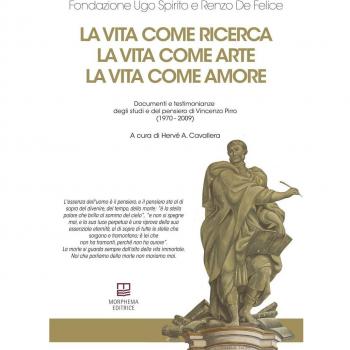 La vita come ricerca, la vita come arte, la vita come amore. Documenti e testimonianze degli studi e del pensiero di Vincenzo Pirro (1970-2009)
