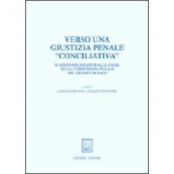 Verso una giustizia penale conciliativa