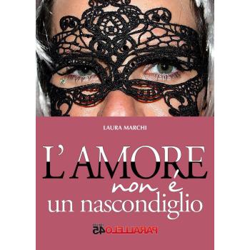 L'amore non è un nascondiglio