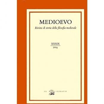 Medioevo. Rivista di storia della filosofia medievale. Ediz. italiana, inglese e tedesca