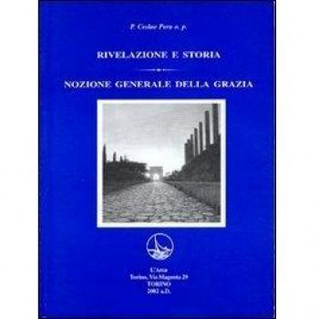 Rivelazione e storia. Nozione generale della grazia