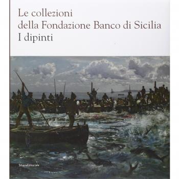 Le collezioni della Fondazione Banco di Sicilia. I dipinti