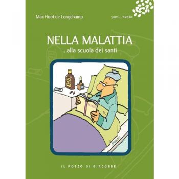 Nella malattia... alla scuola dei santi