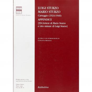 Carteggio (1924-1940). Appendice (394 lettere di Mario Sturzo e otto minute di Luigi Sturzo)