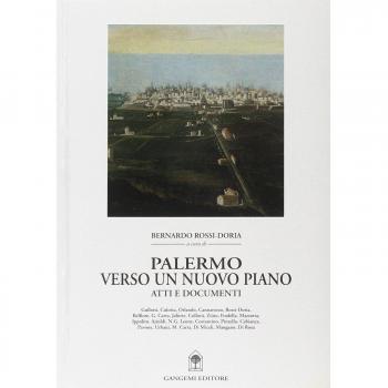 Palermo verso un nuovo piano. Atti e documenti