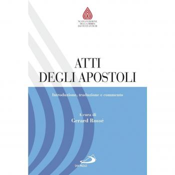 Atti degli Apostoli. Introduzione, traduzione e commento