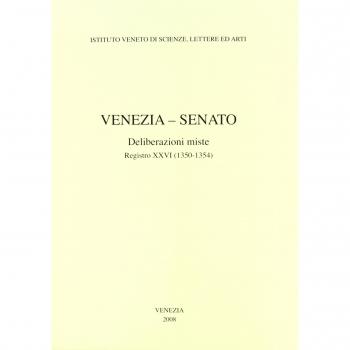 Venezia-Senato. Deliberazioni miste. Registro XXVI (1350-1354). Testo latino a fronte