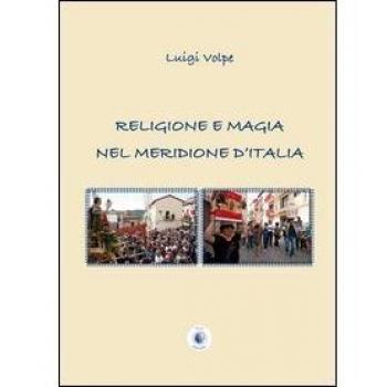 Religione e magia nel meridione d'Italia