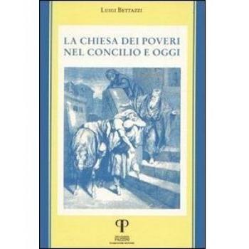 La Chiesa dei poveri nel Concilio e oggi