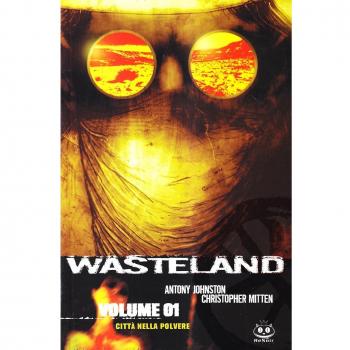 Città della polvere. Wasteland (Vol. 1)