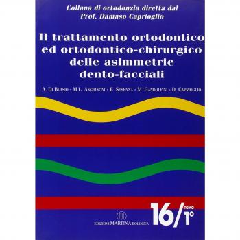 Il trattamento ortodontico ed ortodontico chirurgico delle asimmetrie dento-facciali