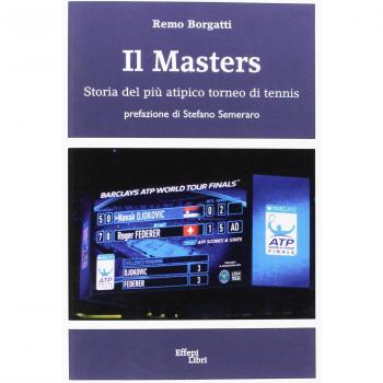 Il Masters. Storia del più atipico torneo di tennis