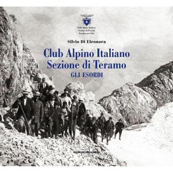 Club Alpino Italiano. Sezione di Teramo. Gli esordi