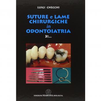 Suture e lame chirurgiche in odontoiatria