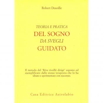 Teoria e pratica del sogno da svegli guidato