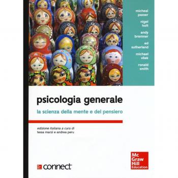 Psicologia generale. La scienza della mente e del pensiero. Con aggiornamento online