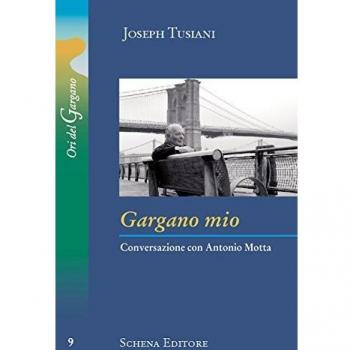 Gargano mio. Conversazione con Antonio Motta