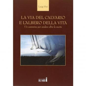 La via del calvario e l'albero della vita