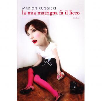La mia matrigna va al liceo