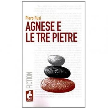 Agnese e le tre pietre