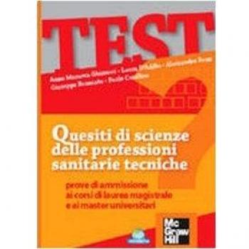 Quesiti di scienze delle professioni sanitarie tecniche