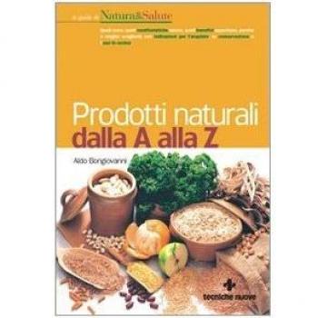 Prodotti naturali dalla A alla Z