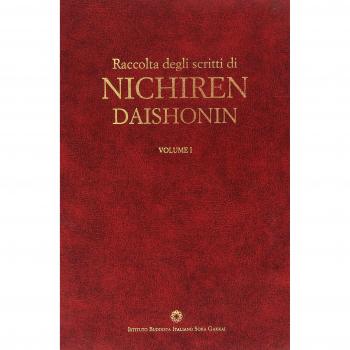 Raccolta degli scritti di Nichiren Daishonin. Con espansione online (Vol. 1)