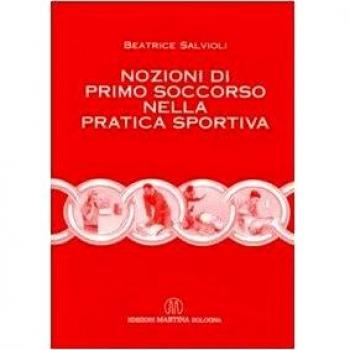 Nozioni di primo soccorso nella pratica sportiva