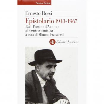 Epistolario 1943-1967. Dal Partito d'Azione al centro-sinistra