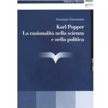 Karl Popper. La razionalità nella scienza e nella politica