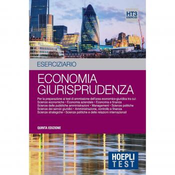 Economia giurisprudenza. Eserciziario. Per la preparazione ai test di ammissione dell'area economico-giuridica (Vol. 3)