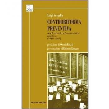 Controriforma preventiva. Assolombarda e Centrosinistra a Milano