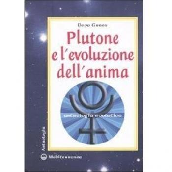 Plutone e l'evoluzione dell'anima. Astrologia evolutiva