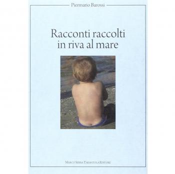 Racconti raccolti in riva al mare
