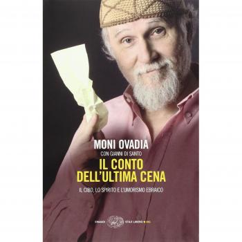 Il conto dell'ultima cena. Il cibo, lo spirito e l'umorismo ebraico