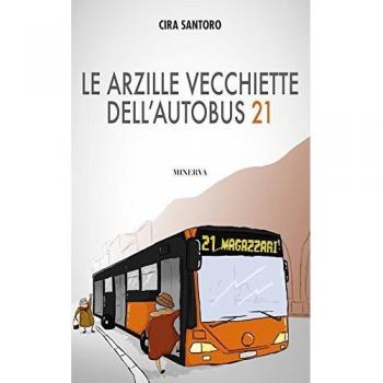 Le arzille vecchiette dell'autobus 21