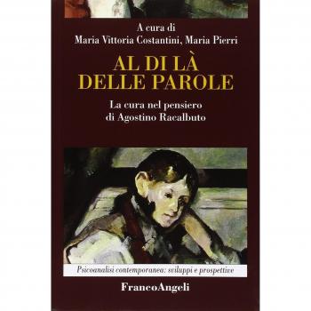 Al di là delle parole. La cura nel pensiero di Agostino Racalbuto
