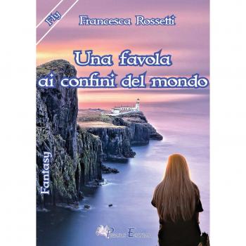 Una favola ai confini del mondo