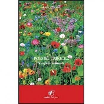 Poesie... parole... «Farfalle colorate»