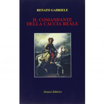 Il comandante della caccia reale
