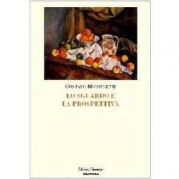 Lo sguardo e la prospettiva