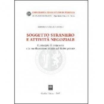 Soggetto straniero e attivita' negoziale