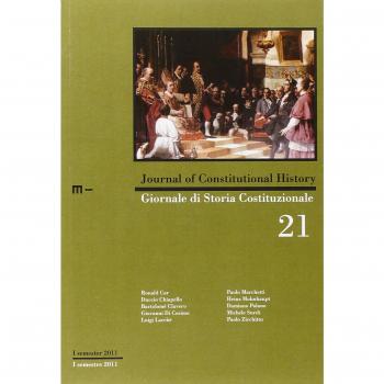 Giornale di storia costituzionale. Primo semestre 2011 (Vol. 21)